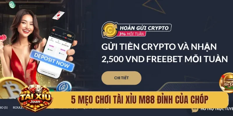 5 mẹo chơi tài xỉu M88 đỉnh của chóp