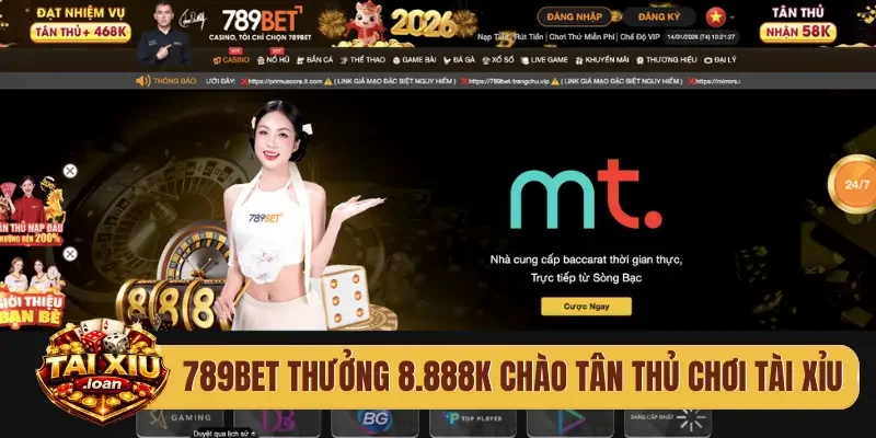789Bet thưởng lớn 8.888K chào tân thủ chơi tài xỉu