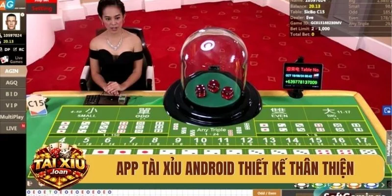 App tài xỉu Android thiết kế thân thiện, đủ tính năng