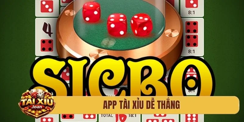 app tài xỉu dễ thắng