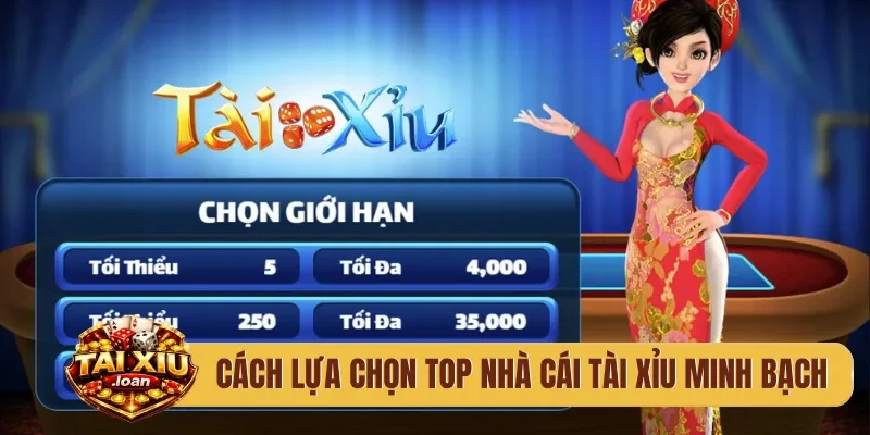 Cách lựa chọn top nhà cái tài xỉu minh bạch