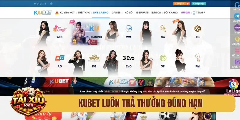 Kubet luôn trả thưởng đúng hạn