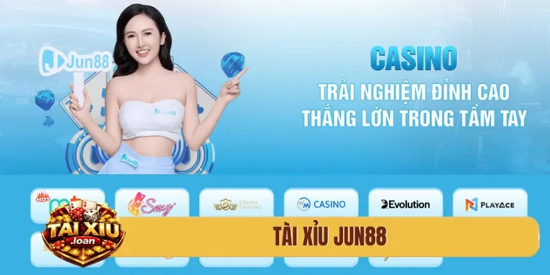 tài xỉu jun88