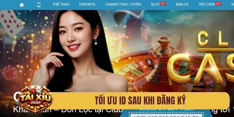 Tối ưu ID sau khi đăng ký